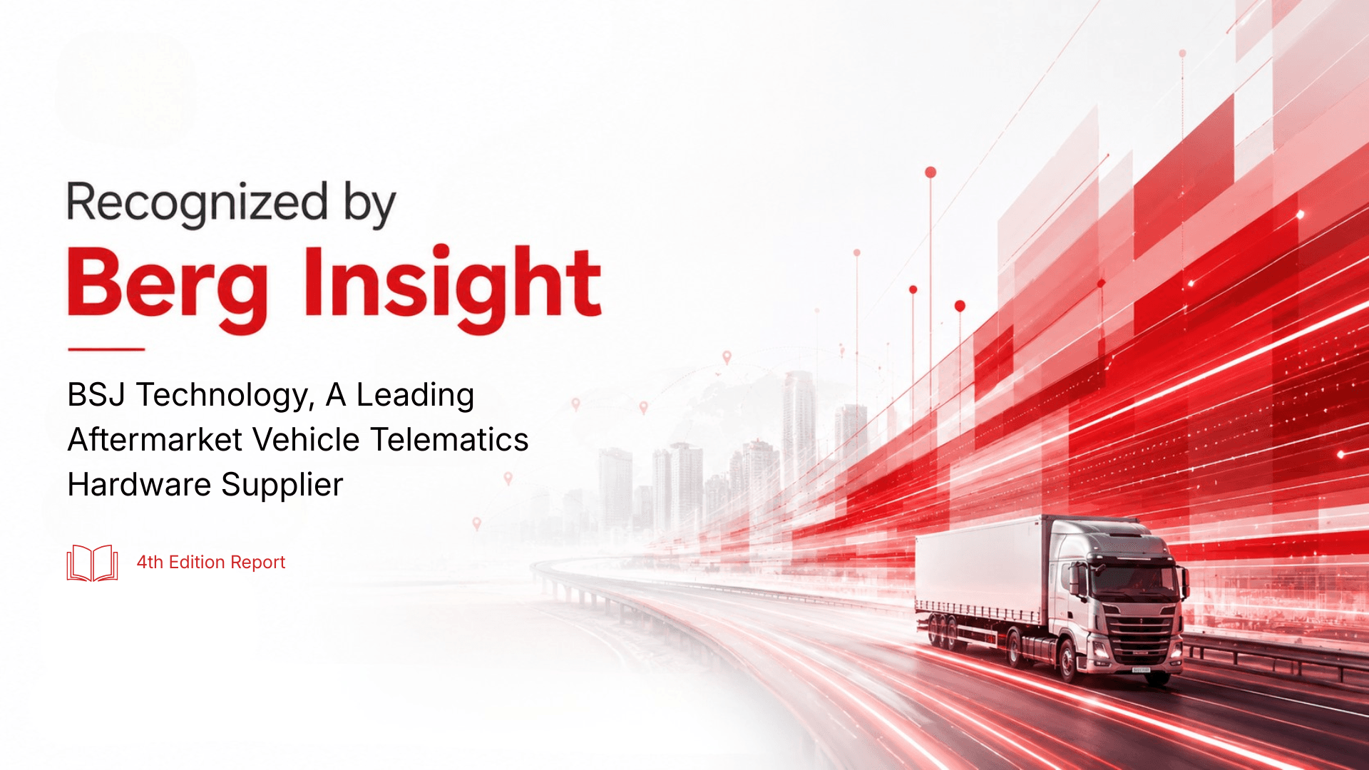 BSJ_Technology_is_A_Leading_Aftermarket_Vehicle_Telematics_Hardware_Supplier_Recognized_by_Berg_Insight_5ed7a66f75